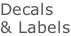 Decals  & Labels