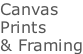 Canvas  Prints & Framing